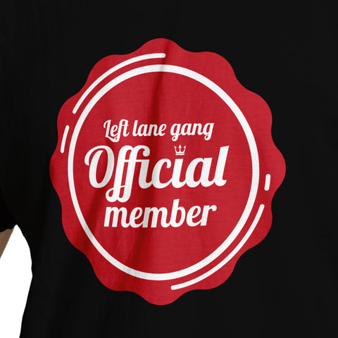 Official Member Left Lane Gang T-Shirt (Wax Seal)