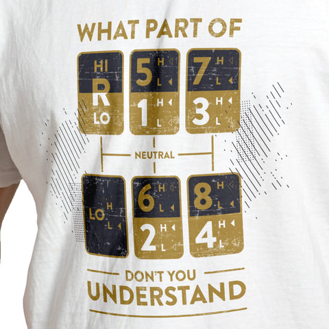 What Part of... Don't You Understand T-Shirt